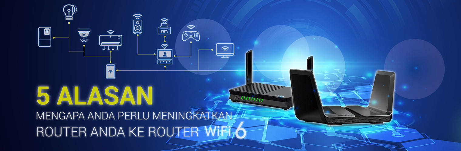 5 Alasan Mengapa Anda Perlu Meningkatkan Router Anda ke Router WiFi 6